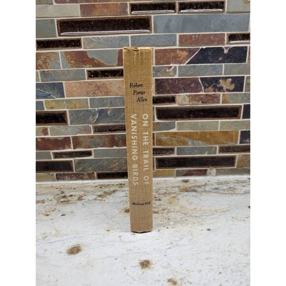 Vintage On the Trail of Vanishing Birds, Robert Porter Allen Hardcover Book 1957 - Picture 2 of 7